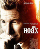 Смотреть Онлайн Мистификация / The Hoax [2006]